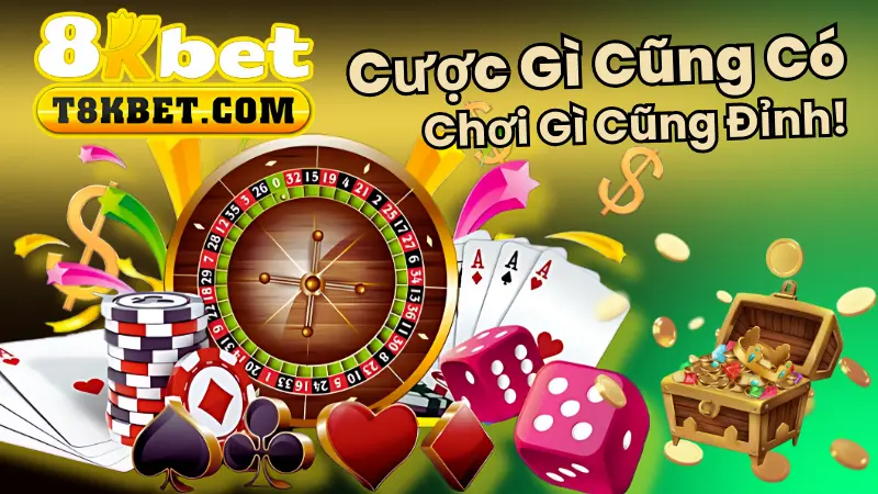 Các sản phẩm cá cược nổi bật tại 8KBET hôm nay
