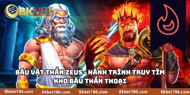 Báu Vật Thần Zeus