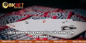 Cách Đánh Mậu Binh