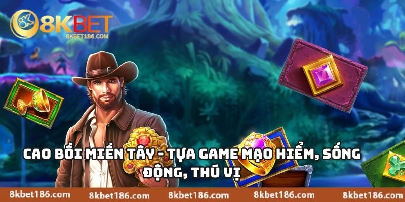 Cao Bồi Miền Tây