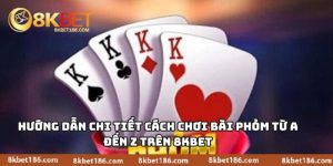 Cách Chơi Bài Phỏm