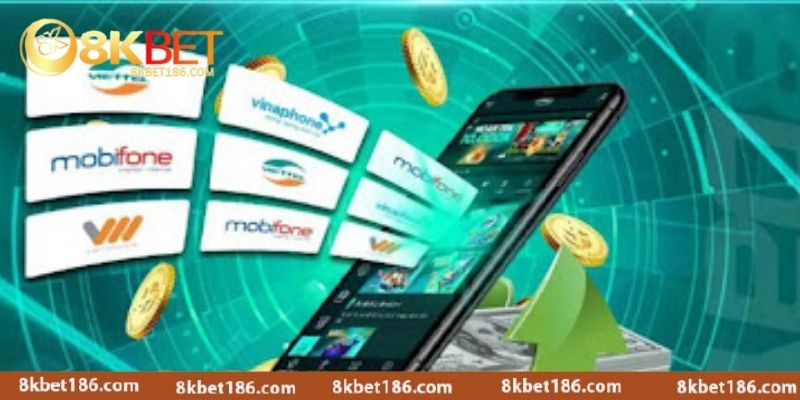 Các hình thức nạp tiền phổ biến tại 8KBET