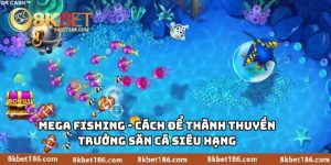 Mega Fishing
