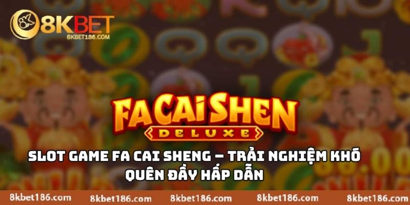 Slot Game Fa Cai Sheng