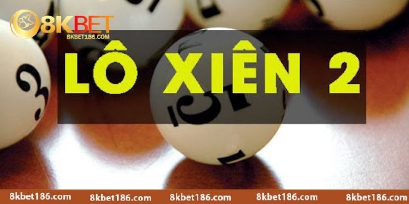 Cách xác định mức thưởng và phần trăm trúng trong lô xiên 2