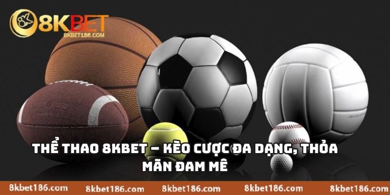 Thể Thao 8KBET